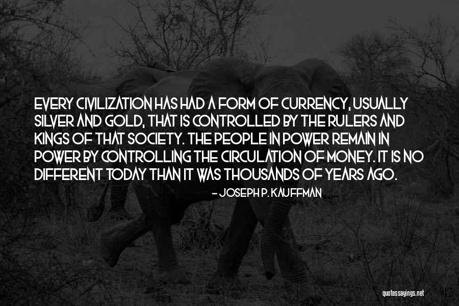 Money Controlling You Quotes By Joseph P. Kauffman