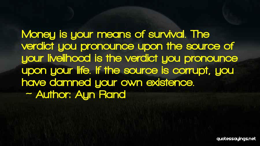 Money Corrupt Quotes By Ayn Rand