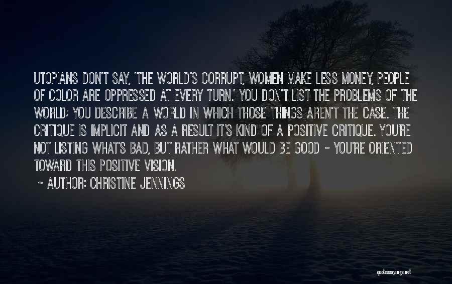 Money Corrupt Quotes By Christine Jennings