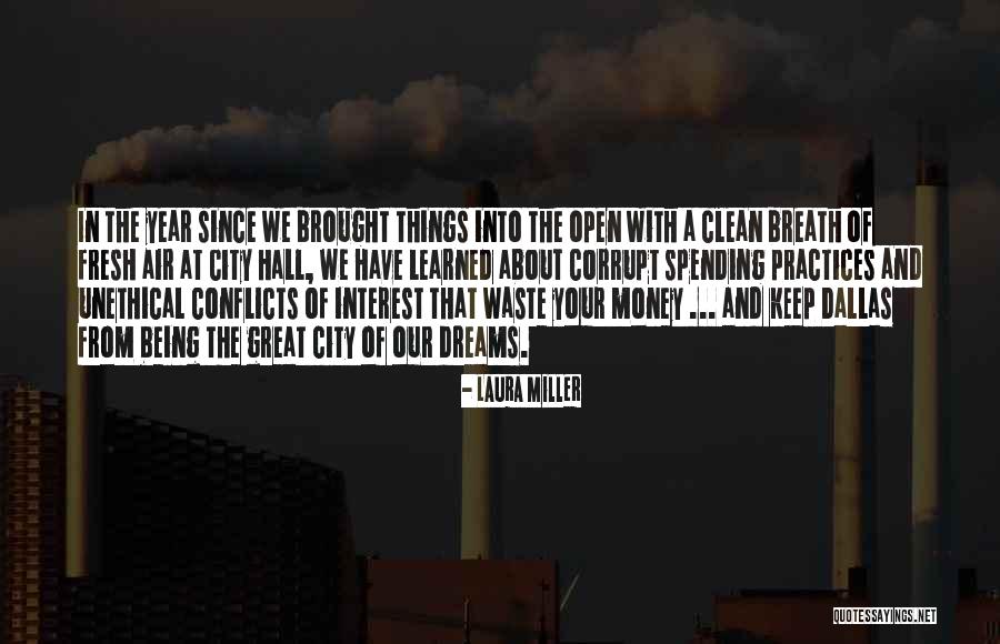 Money Corrupt Quotes By Laura Miller Money Corrupt Quotes By Laura Miller