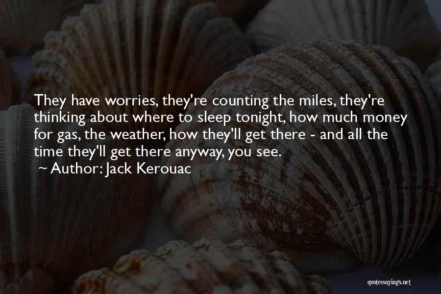 Money Counting Quotes By Jack Kerouac