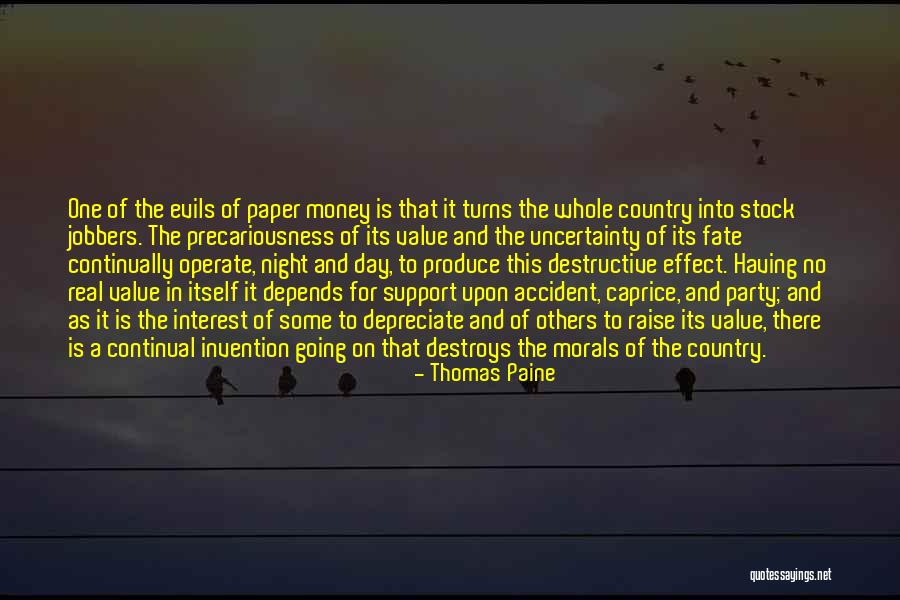 Money Destroys Quotes By Thomas Paine