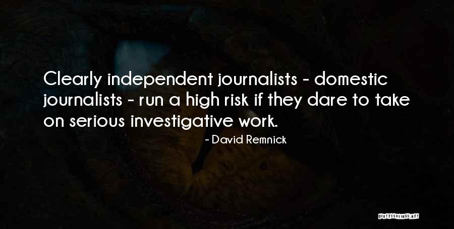Money Disadvantages Quotes By David Remnick Money Disadvantages Quotes By David Remnick