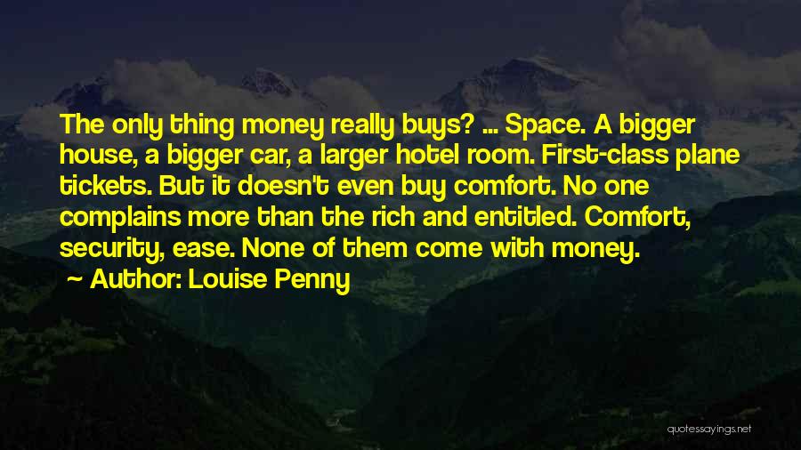 Money Doesn't Buy Class Quotes By Louise Penny