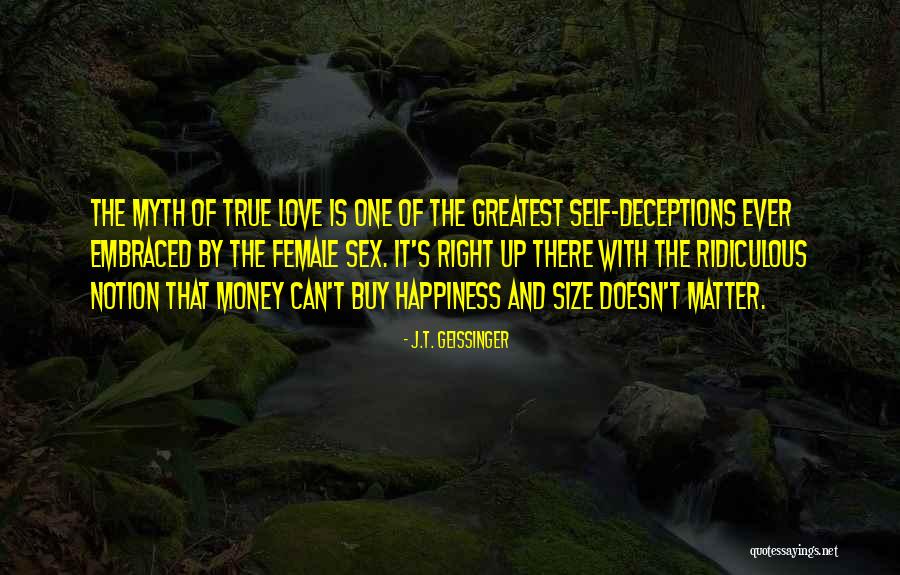 Money Doesn't Buy Love Quotes By J.T. Geissinger