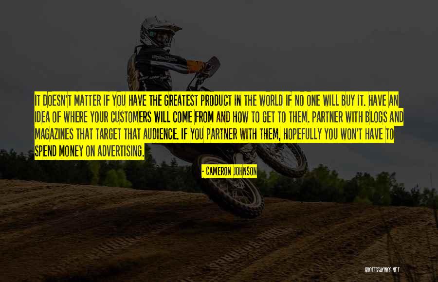 Money Doesn't Buy Quotes By Cameron Johnson Money Doesn't Buy Quotes By Cameron Johnson