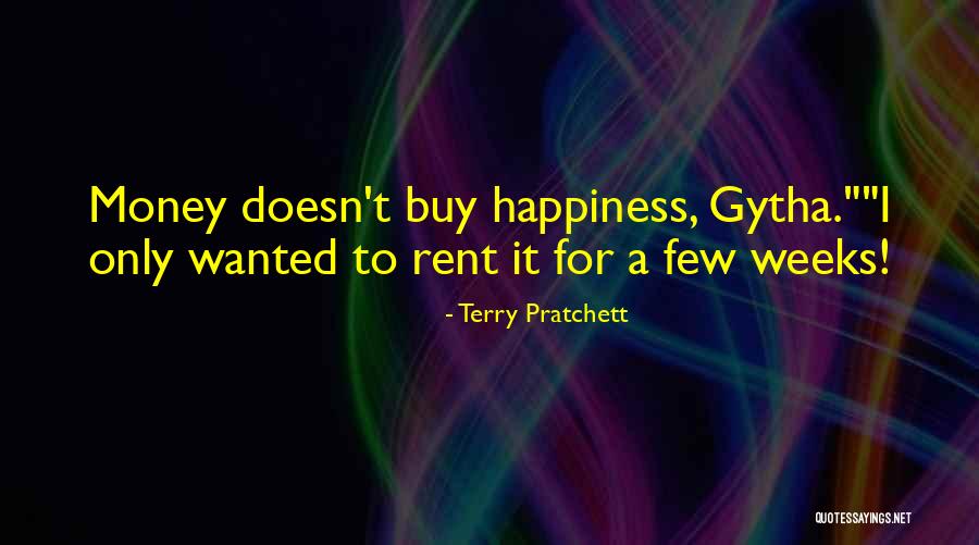 Money Doesn't Buy Quotes By Terry Pratchett