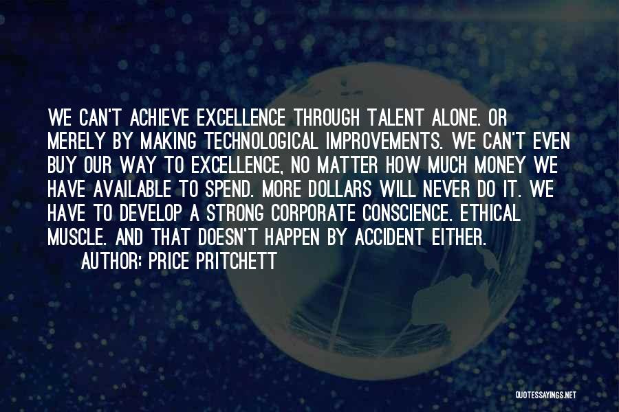 Money Doesn't Matter Quotes By Price Pritchett