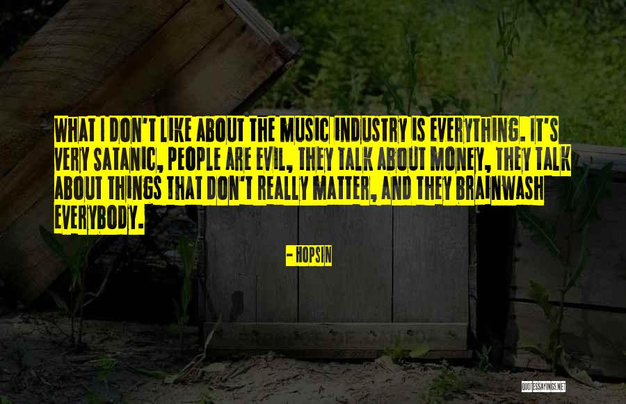 Money Don't Matter Quotes By Hopsin Money Don't Matter Quotes By Hopsin
