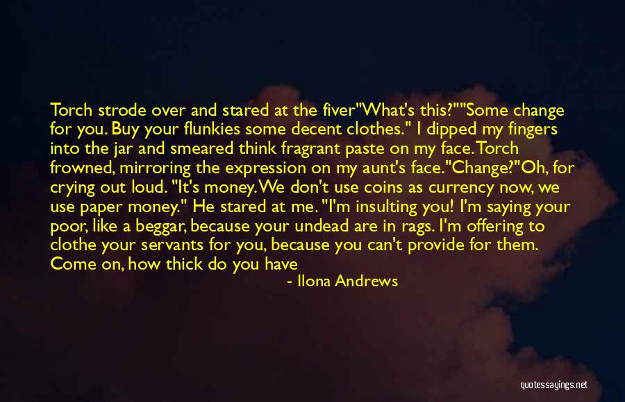 Money Don't Matter Quotes By Ilona Andrews Money Don't Matter Quotes By Ilona Andrews