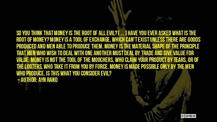 Money Exchange Quotes By Ayn Rand