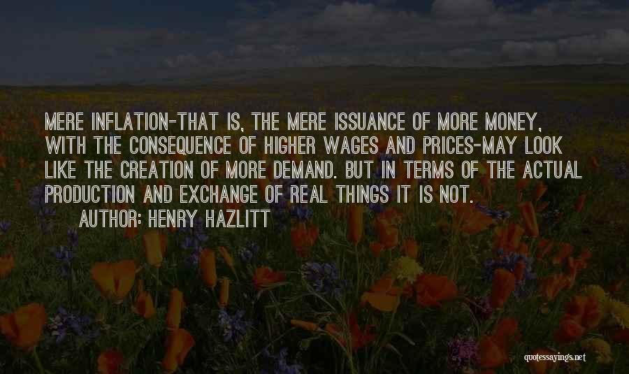 Money Exchange Quotes By Henry Hazlitt