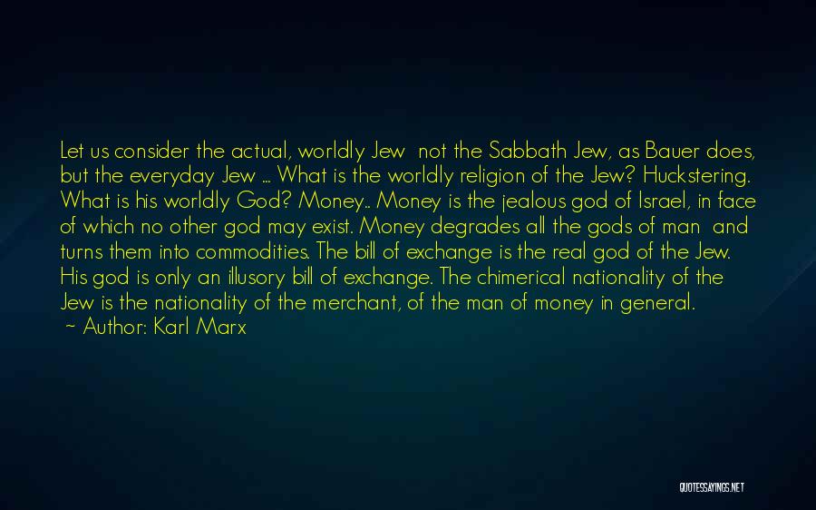 Money Exchange Quotes By Karl Marx