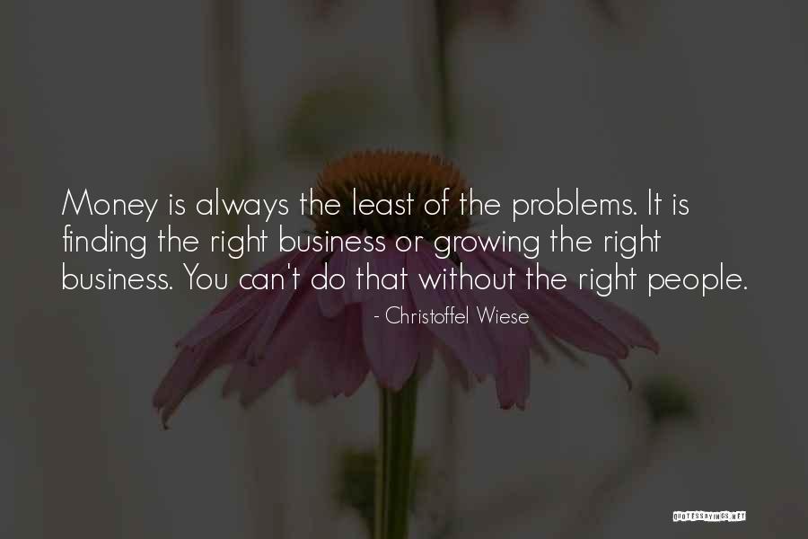 Money Finding Quotes By Christoffel Wiese Money Finding Quotes By Christoffel Wiese