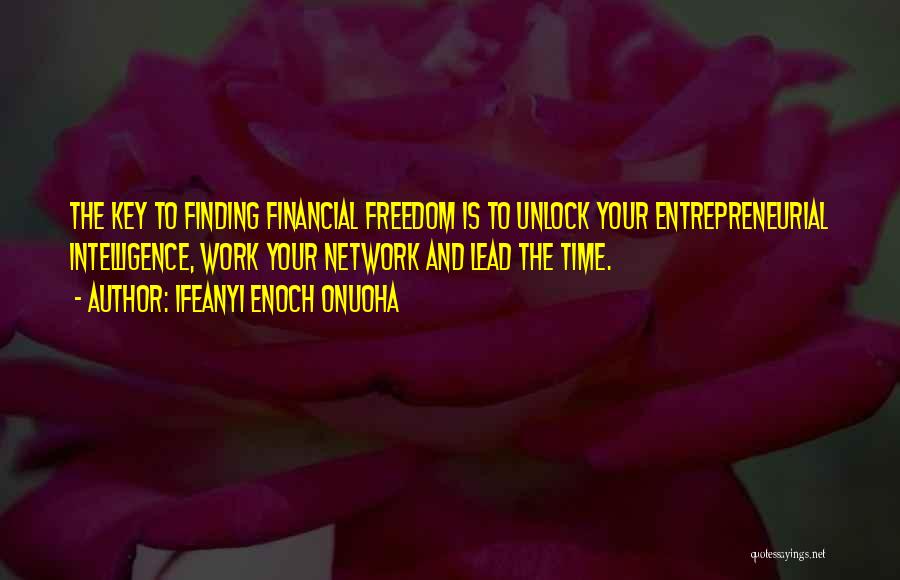 Money Finding Quotes By Ifeanyi Enoch Onuoha