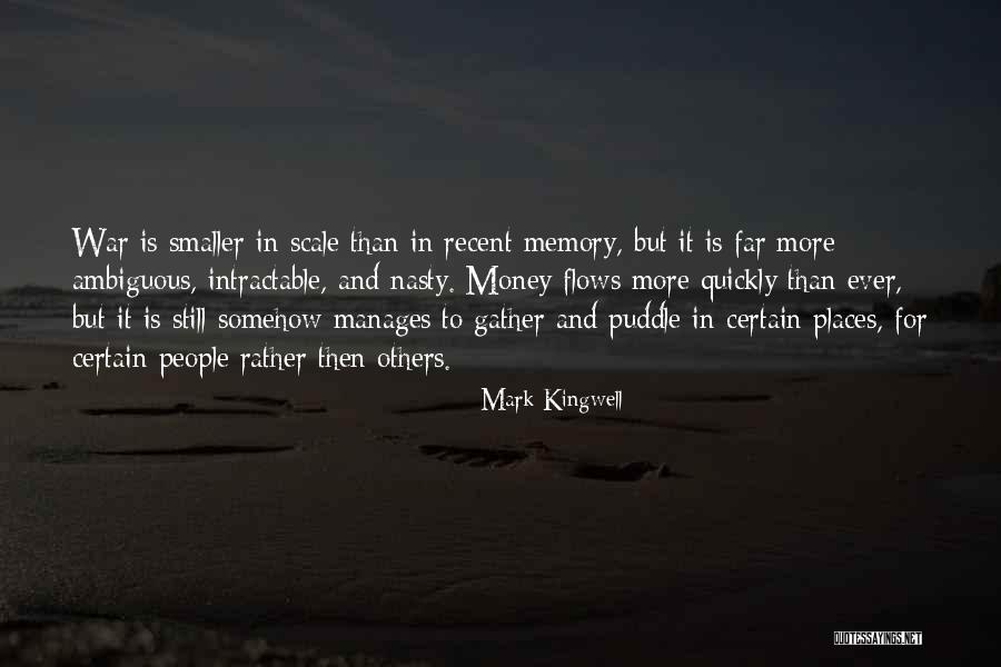 Money Flows Quotes By Mark Kingwell Money Flows Quotes By Mark Kingwell