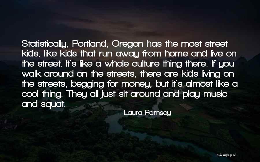 Money For Kids Quotes By Laura Ramsey Money For Kids Quotes By Laura Ramsey