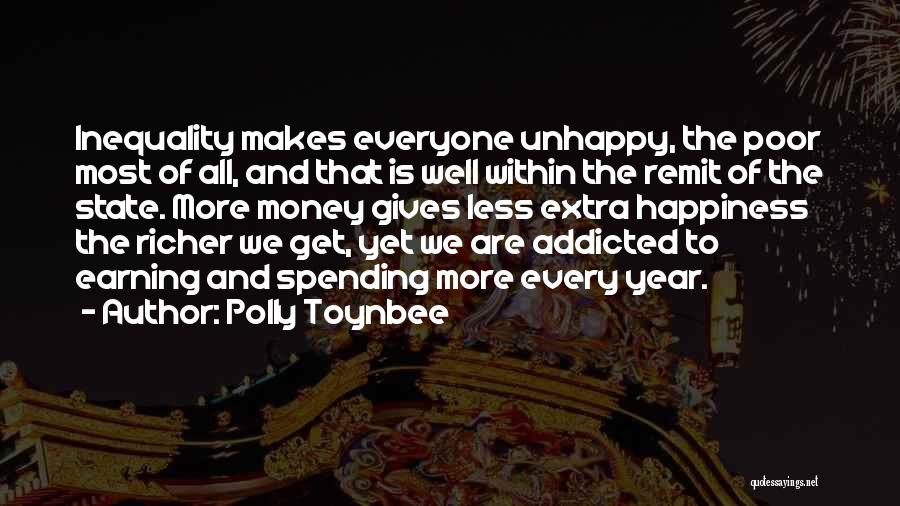 Money Gives Happiness Quotes By Polly Toynbee