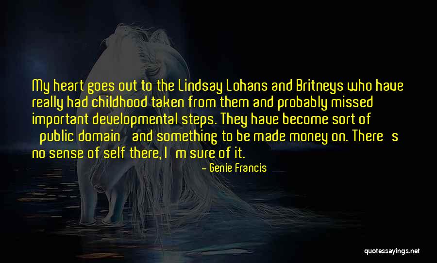 Money Goes Quotes By Genie Francis