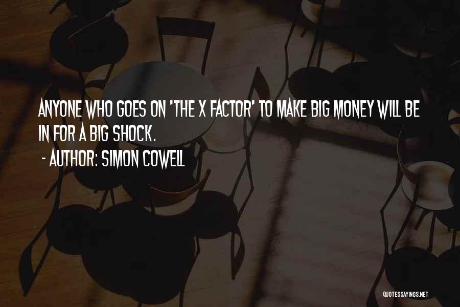 Money Goes Quotes By Simon Cowell