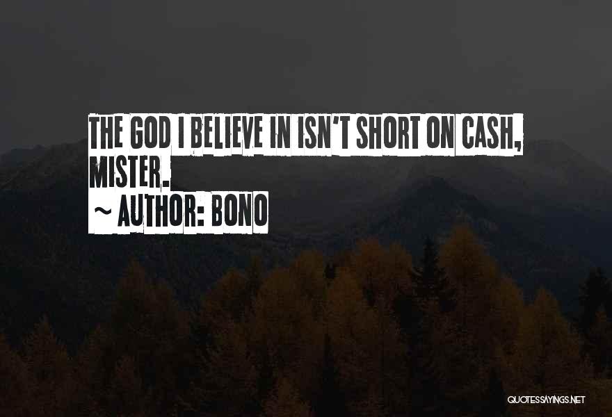 Money Greed Quotes By Bono