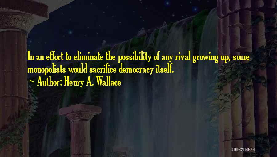 Money Greed Quotes By Henry A. Wallace