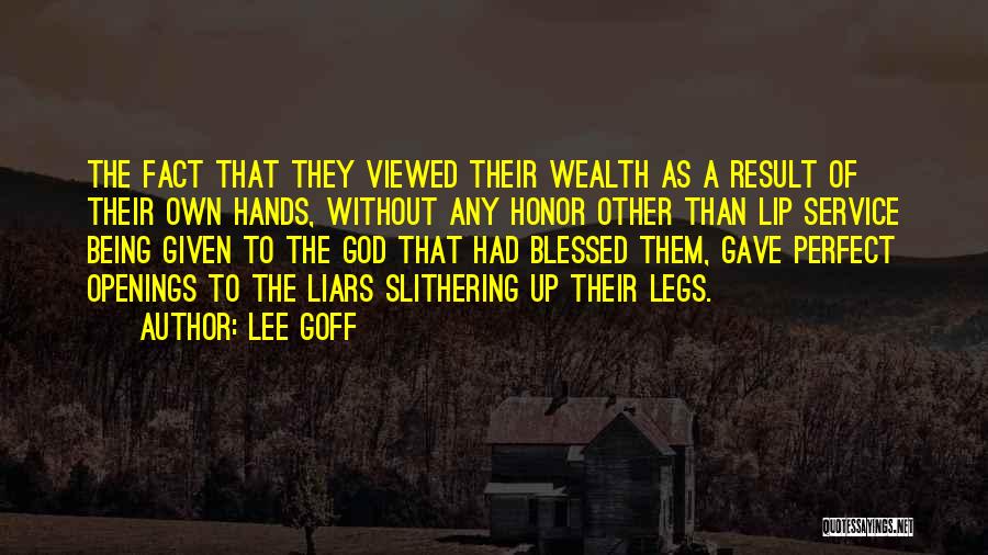 Money Greed Quotes By Lee Goff