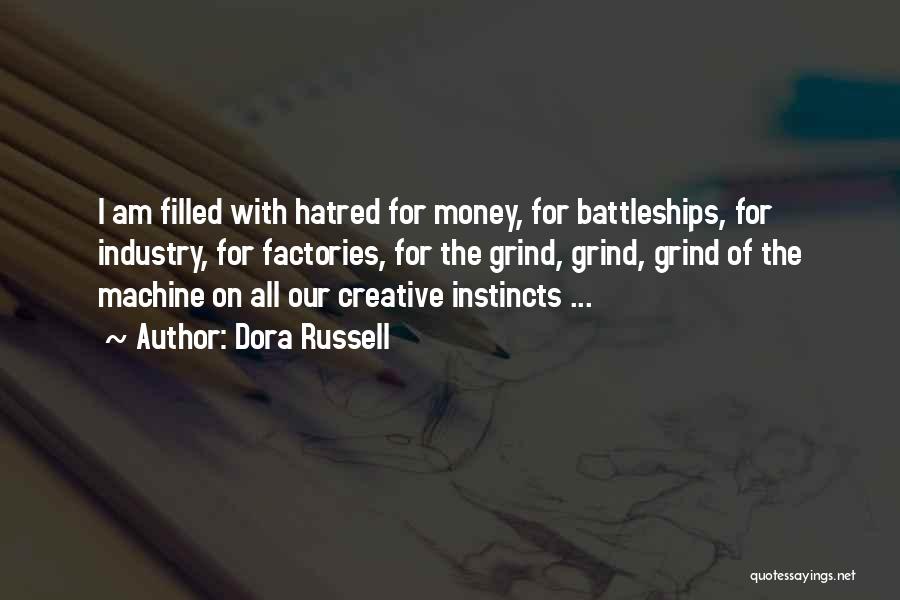 Money Grind Quotes By Dora Russell