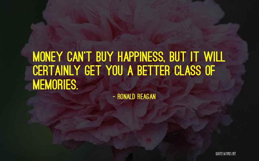 Money Happiness Quotes By Ronald Reagan Money Happiness Quotes By Ronald Reagan