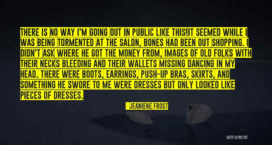 Money Images And Quotes By Jeaniene Frost Money Images And Quotes By Jeaniene Frost