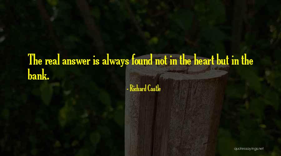 Money In The Bank Quotes By Richard Castle