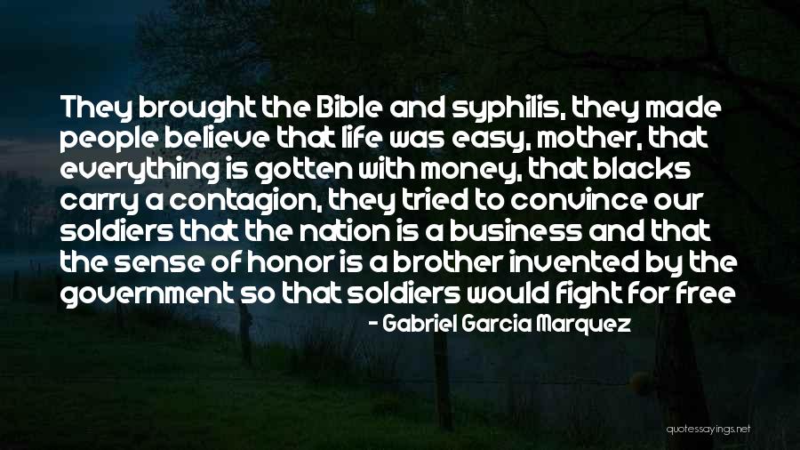 Money In The Bible Quotes By Gabriel Garcia Marquez