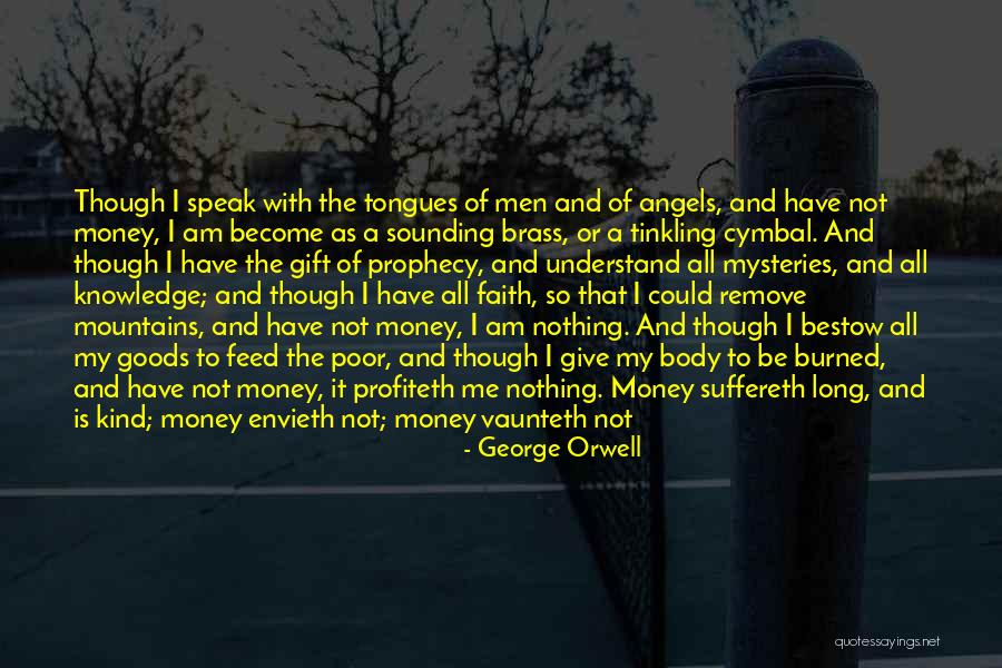 Money In The Bible Quotes By George Orwell Money In The Bible Quotes By George Orwell