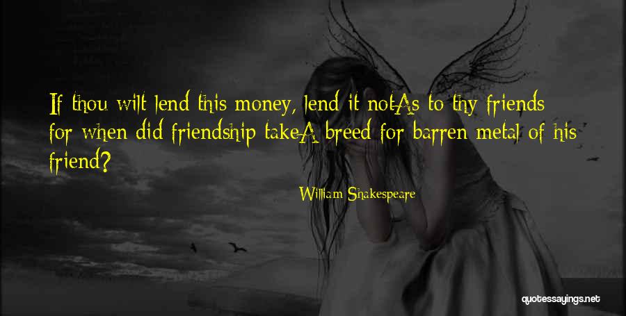 Money In The Merchant Of Venice Quotes By William Shakespeare Money In The Merchant Of Venice Quotes By William Shakespeare