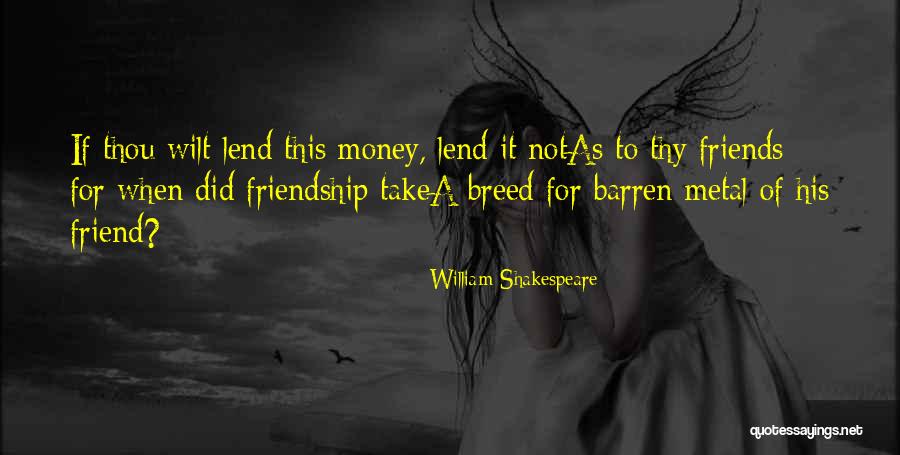 Money In The Merchant Of Venice Quotes By William Shakespeare