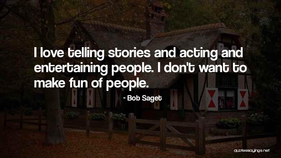 Money In The Outsiders Quotes By Bob Saget Money In The Outsiders Quotes By Bob Saget