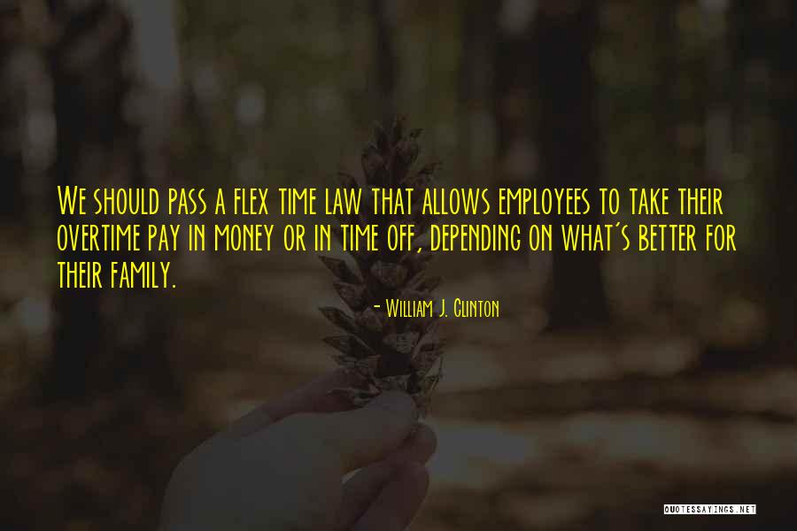 Money Is Better Than Time Quotes By William J. Clinton Money Is Better Than Time Quotes By William J. Clinton