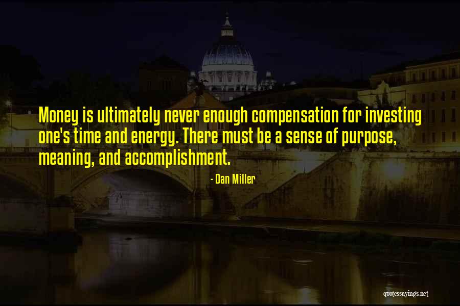 Money Is Energy Quotes By Dan Miller