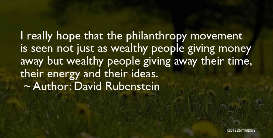 Money Is Energy Quotes By David Rubenstein