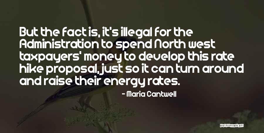 Money Is Energy Quotes By Maria Cantwell