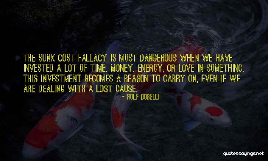 Money Is Energy Quotes By Rolf Dobelli