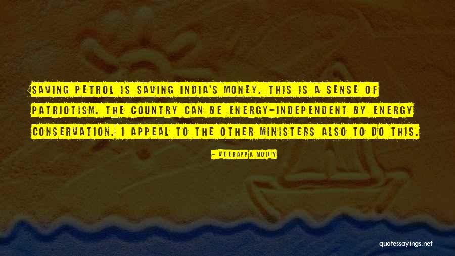 Money Is Energy Quotes By Veerappa Moily