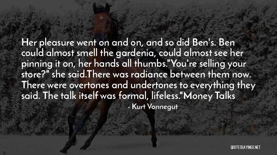 Money Is Everything For Me Quotes By Kurt Vonnegut Money Is Everything For Me Quotes By Kurt Vonnegut