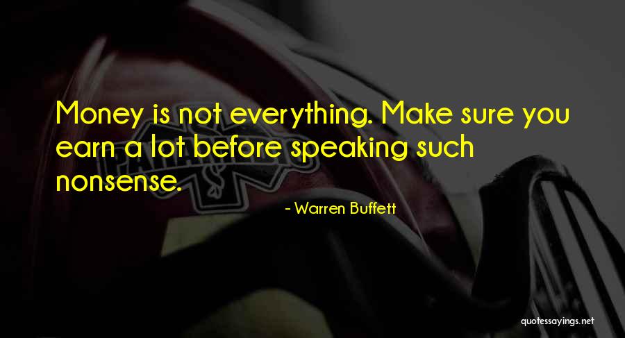 Money Is Everything For Me Quotes By Warren Buffett Money Is Everything For Me Quotes By Warren Buffett