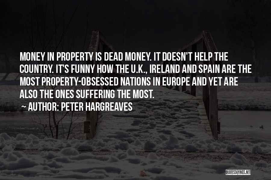 Money Is Funny Quotes By Peter Hargreaves