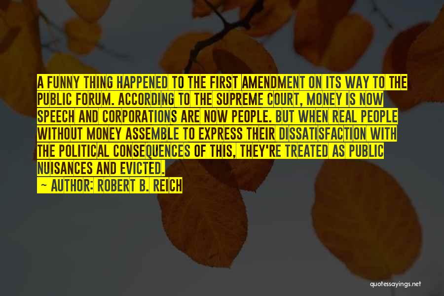 Money Is Funny Quotes By Robert B. Reich