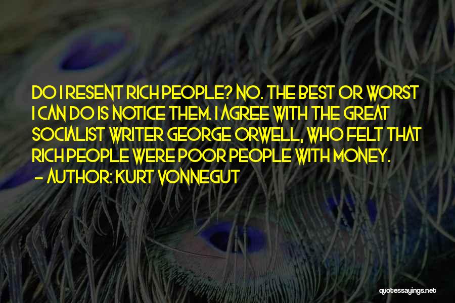 Money Is Great Quotes By Kurt Vonnegut