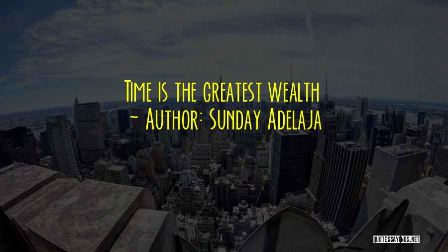 Money Is Great Quotes By Sunday Adelaja