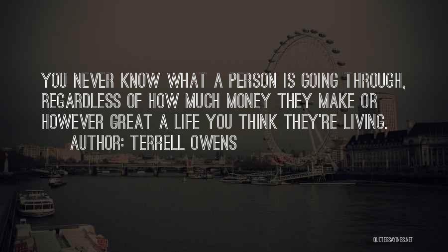 Money Is Great Quotes By Terrell Owens