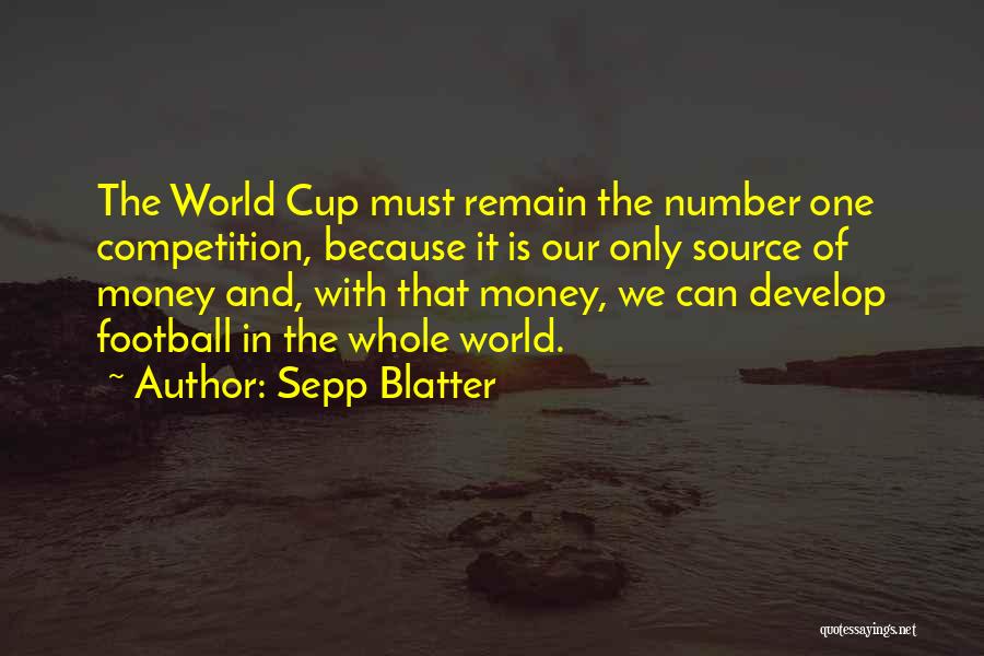 Money Is Just A Number Quotes By Sepp Blatter